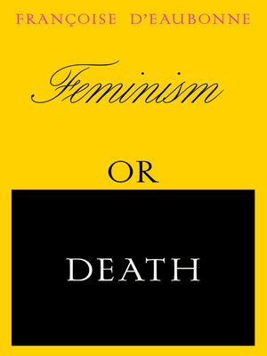 cover image of Feminism or Death